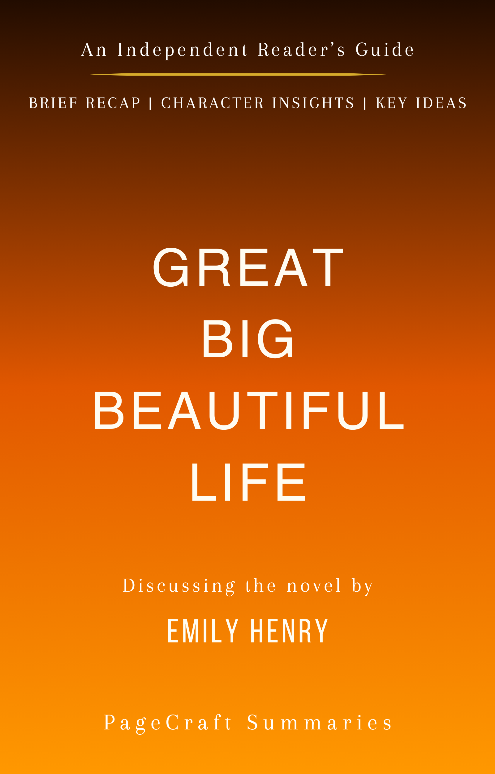 Cover artwork for the PageCraft summary of Great Big Beautiful Life: A Reader's Guide