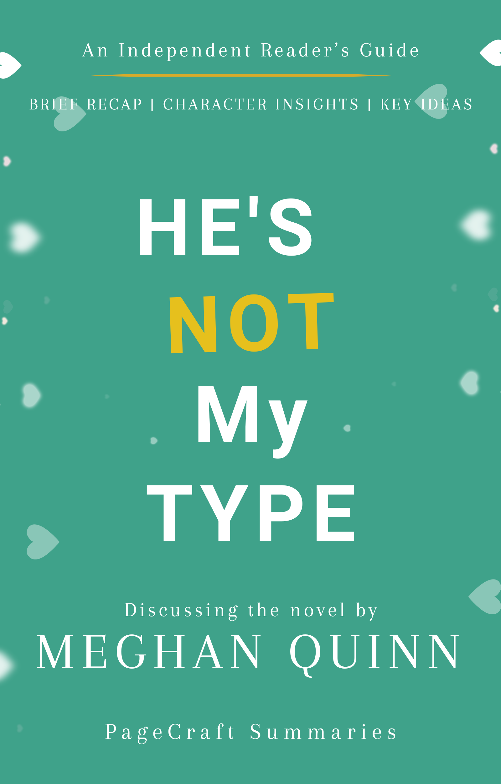 Cover artwork for the PageCraft summary of He's Not My Type: A Reader's Guide