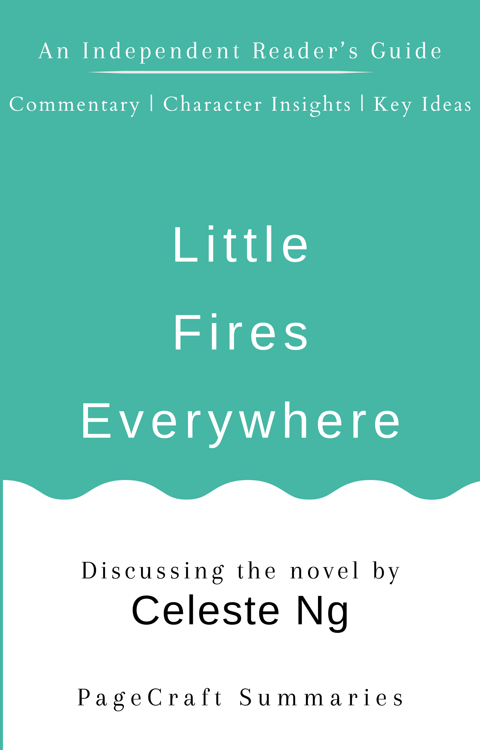 Cover artwork for the PageCraft summary of Little Fires Everywhere: An Independent Reader's Guide